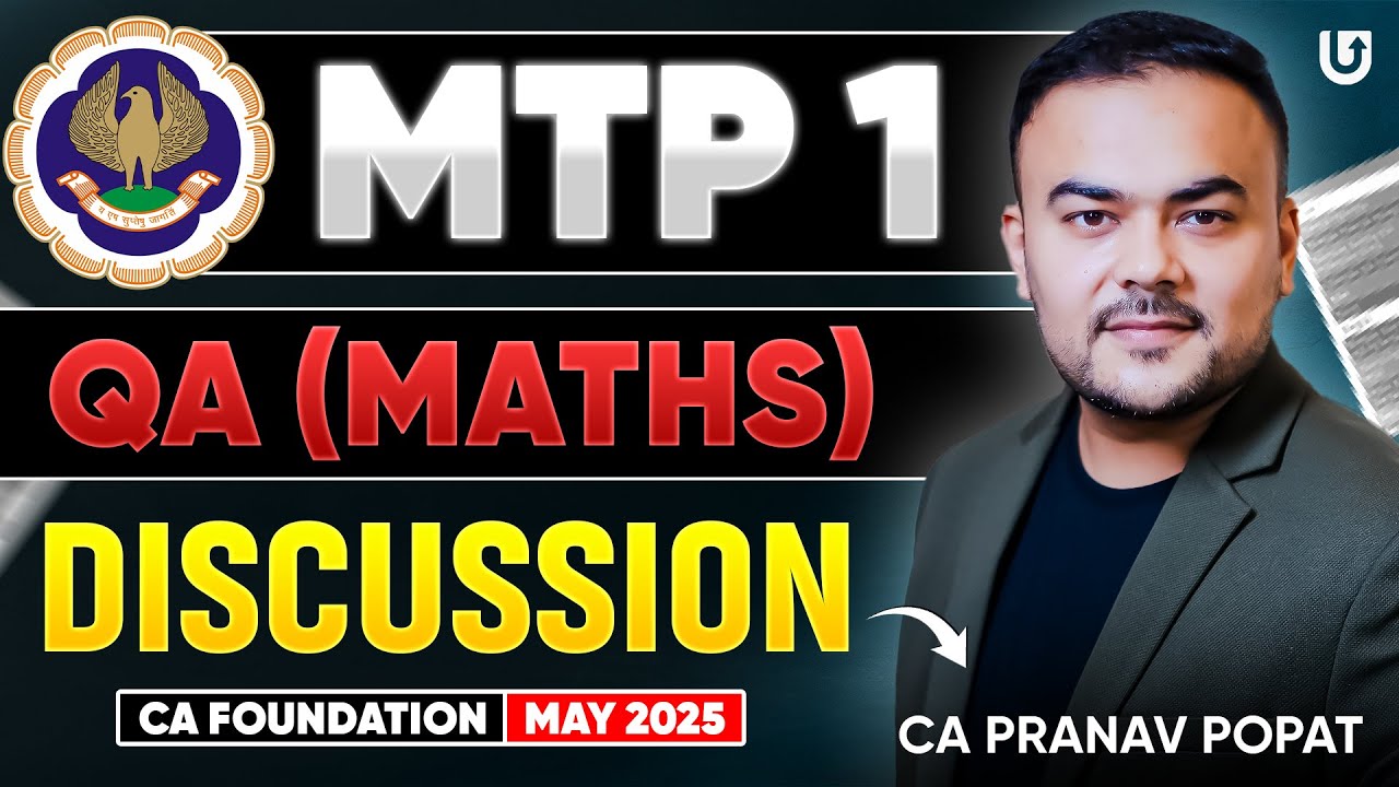 MTP 1 - QA (Maths) CA Foundation May 25