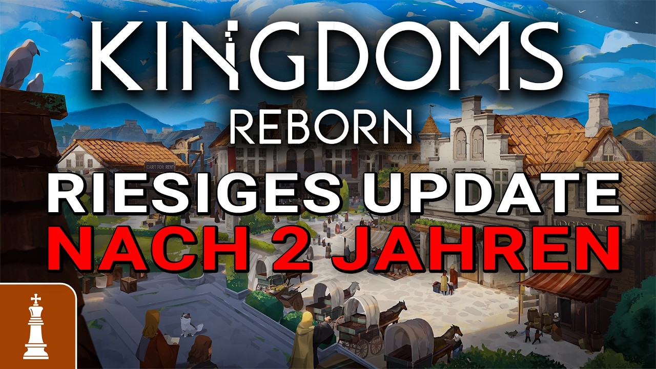 Riesiges Update nach 2 Jahren Stillstand: Kingdoms Reborn! Neue Karte, Deko-System & Duchy-Facelift