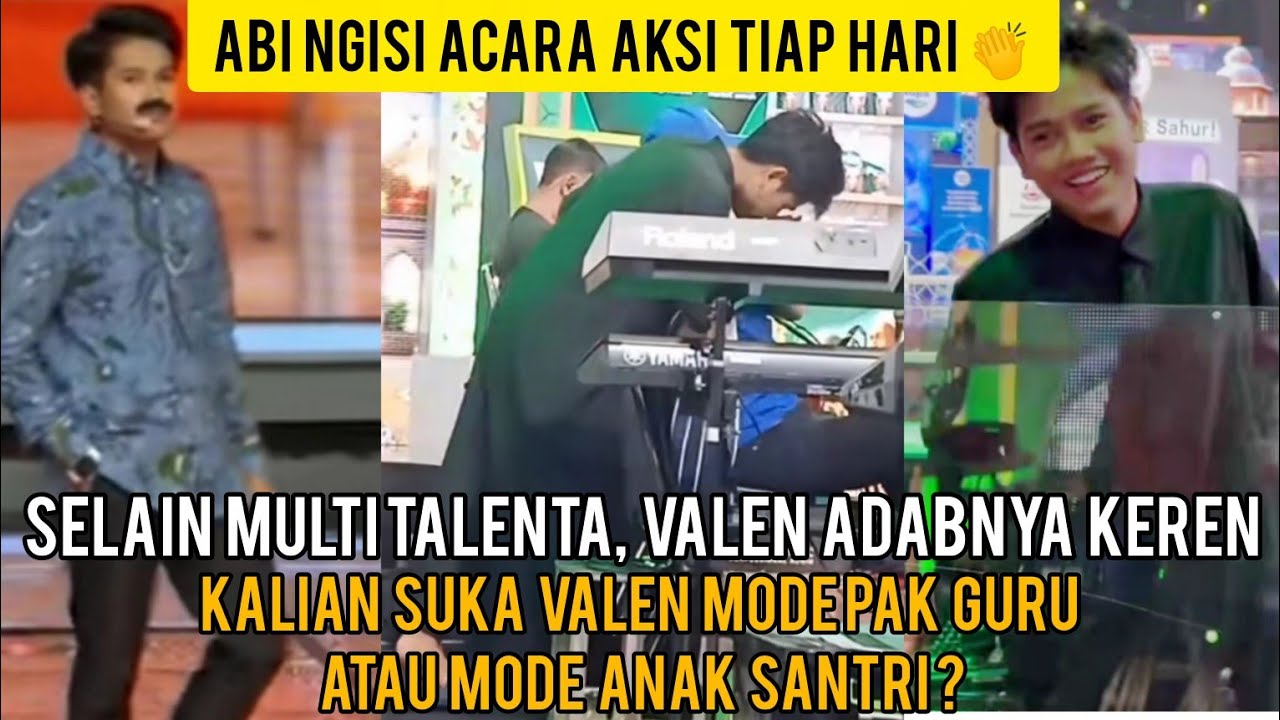 TERHARU ADAB VALEN SAAT NYAMPERIN D'BAND👍VALEN AKAN NGISI ACARA AKSI TIAP HARI DI INDOSIAR 