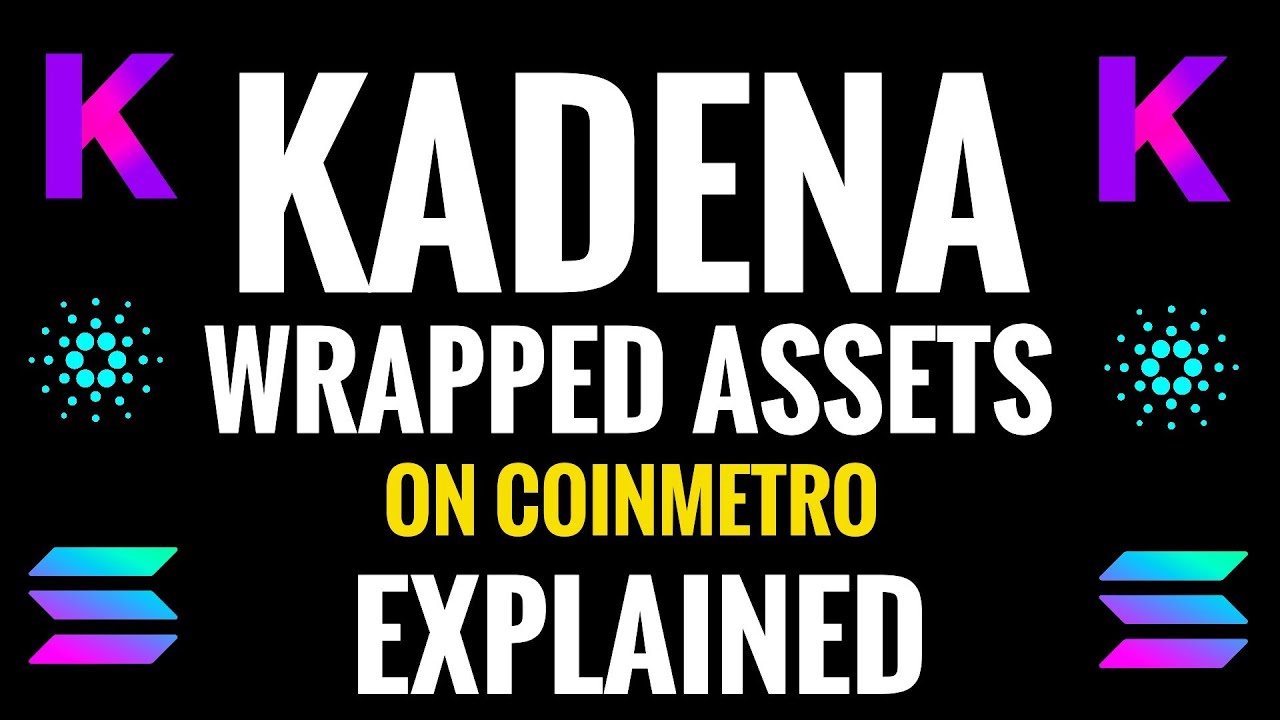 Kadena Wrapped Assets Explained! What Are Wrapped Assets Crypto?