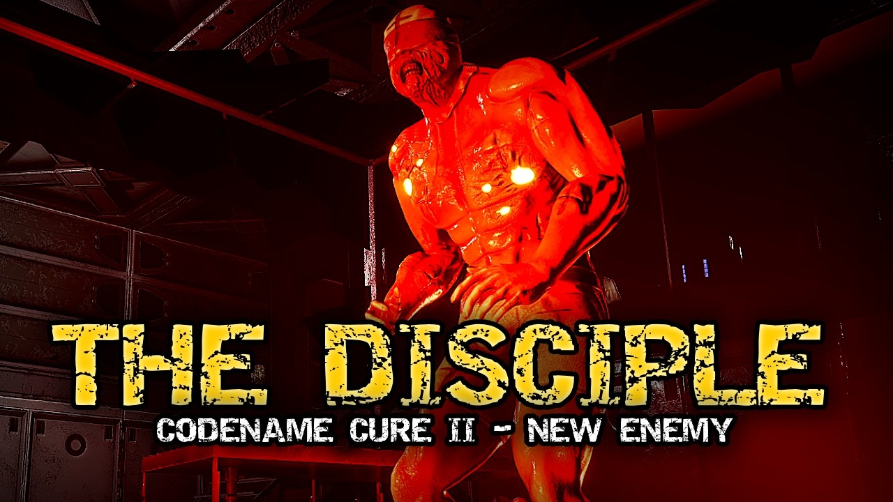 Codename CURE 2 - Sneak Peak 3 - THE DISCIPLE