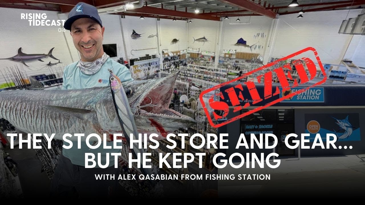 016 - They Stole His Store and Gear…  But He Kept Going w/ Alex Qasabian of Fishing Station
