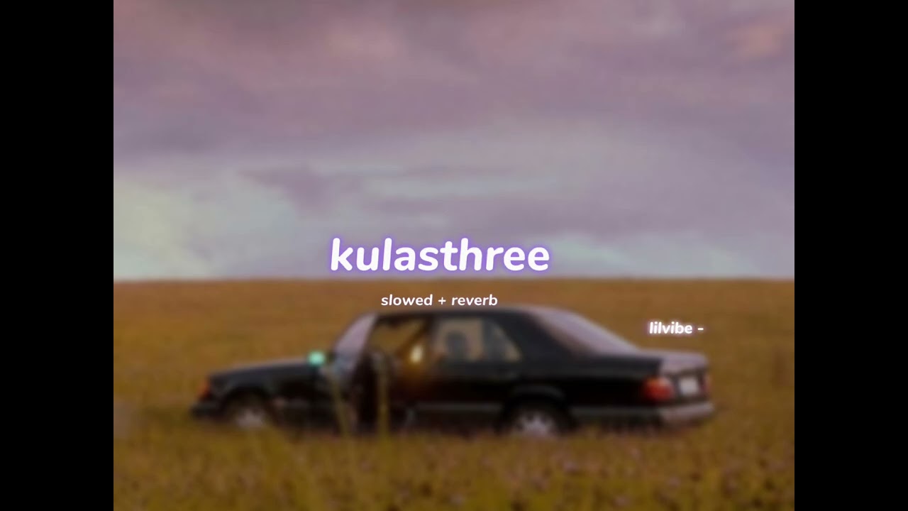 kulasthree ( s l o w e d + r e v e r b ) | lilvibe 