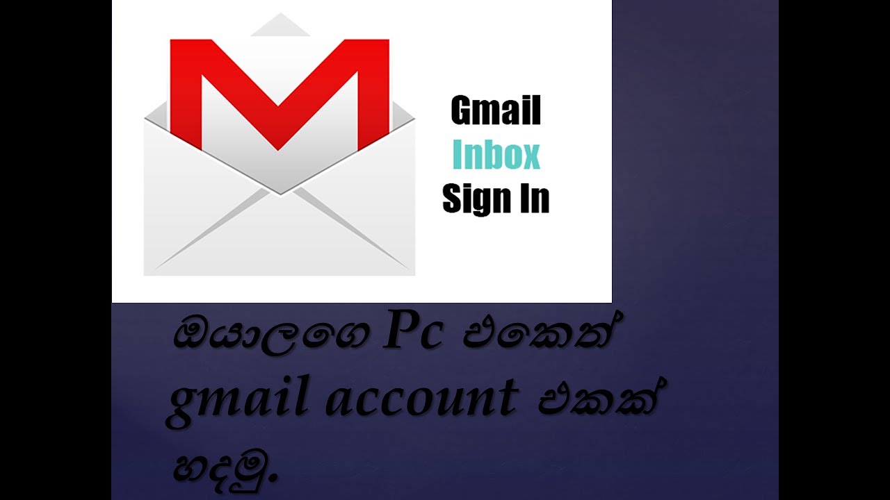 How to create a gmail account | In Sinhala | Tech Gavesh SL