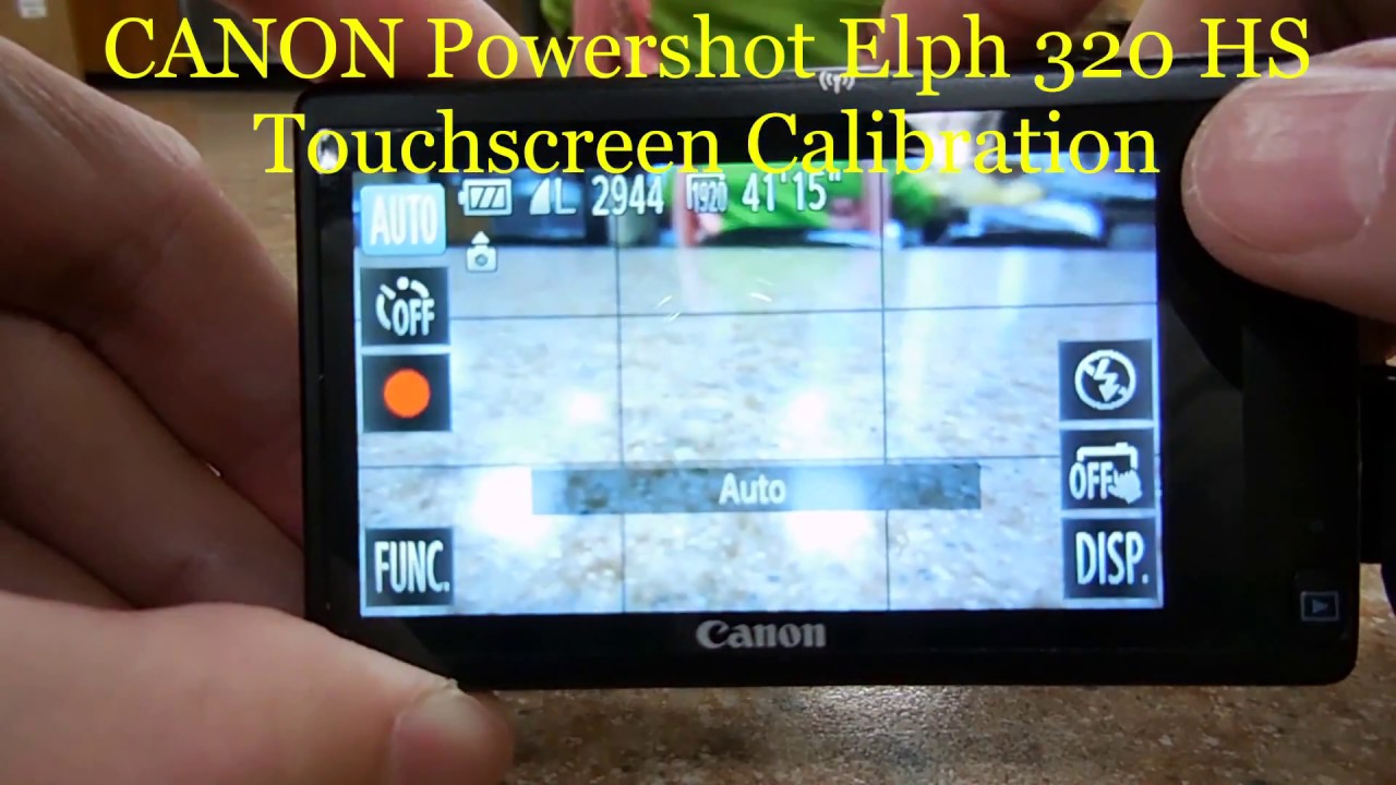 How to improve touch screen sensitivity on Canon Powershot Elph 320 HS