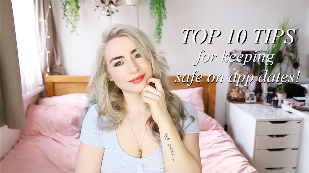 MY 10 TIPS FOR STAYING SAFE ON TINDER DATES | #DatesWithKate
