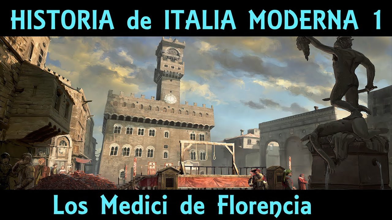 LOS MEDICI, orígenes y su auge 🏛 Cosme, Lorenzo el Magnífico, Savonarola 🏛 ITALIA EDAD MODERNA 1