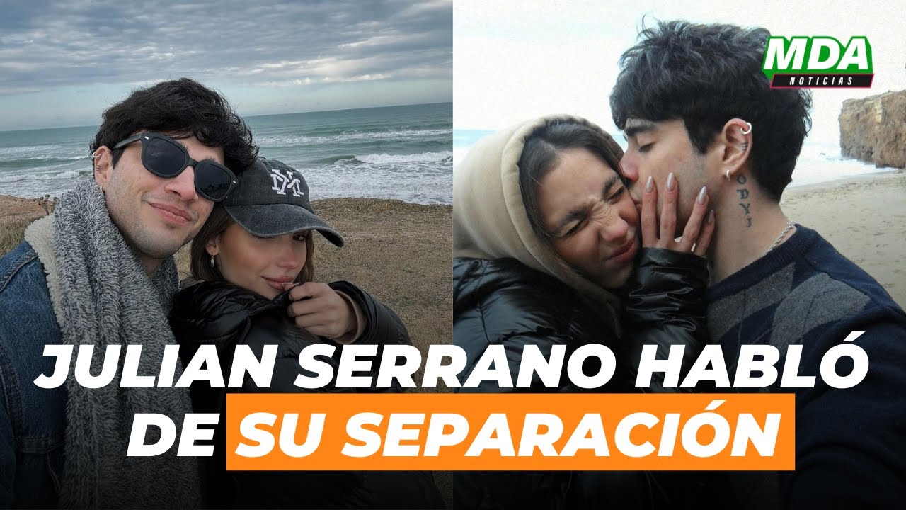 JULIÁN SERRANO ROMPIÓ el SILENCIO tras la POLÉMICA por su RUPTURA con CHIARA