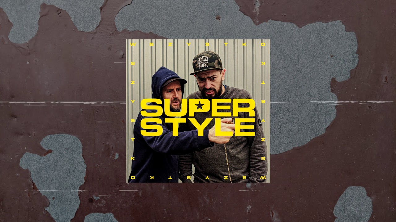 SuperStyle - Myślę o utopii