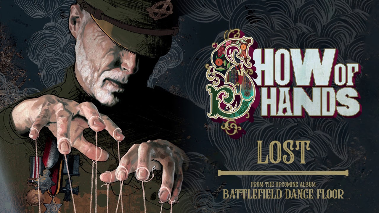Show Of Hands - Lost