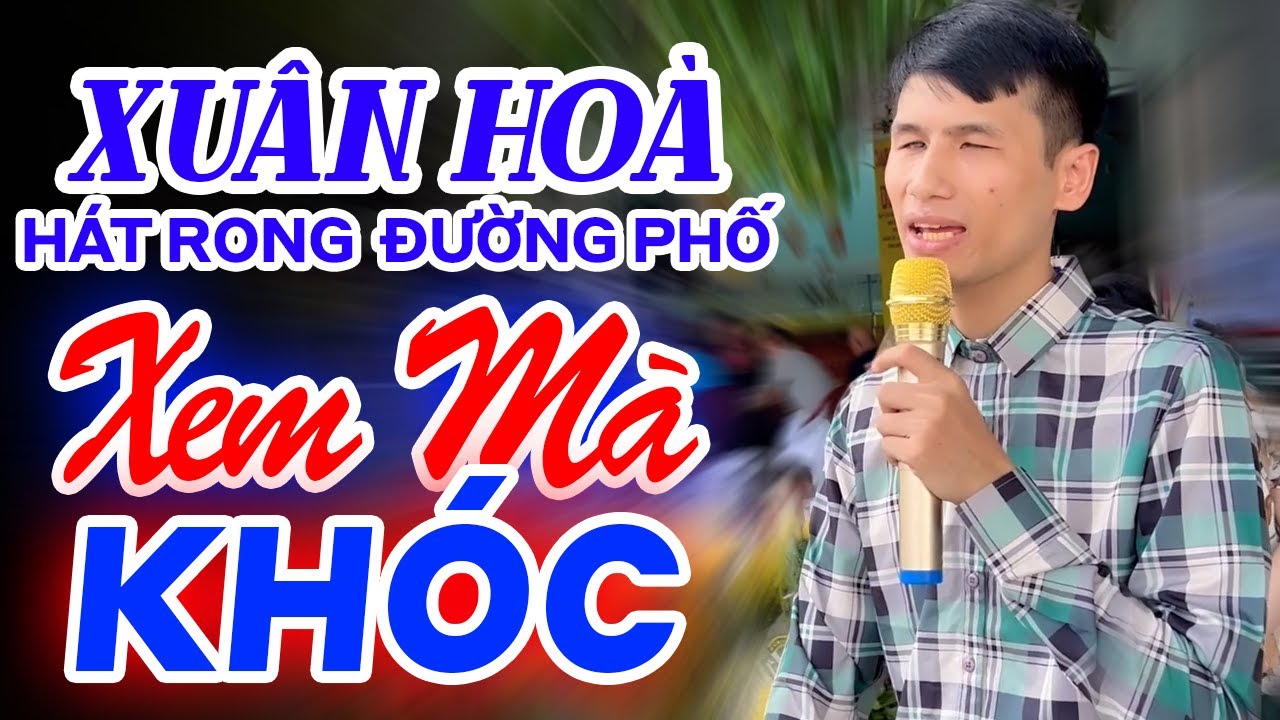 B&ocirc;ng Mưa T&iacute;m | XU&Acirc;N HO&Agrave; Ca Sĩ M&ugrave; H&aacute;t Rong Đường Phố Buồn X&oacute;t Xa L&ograve;ng Nghe M&agrave; Rơi Nước Mắt
