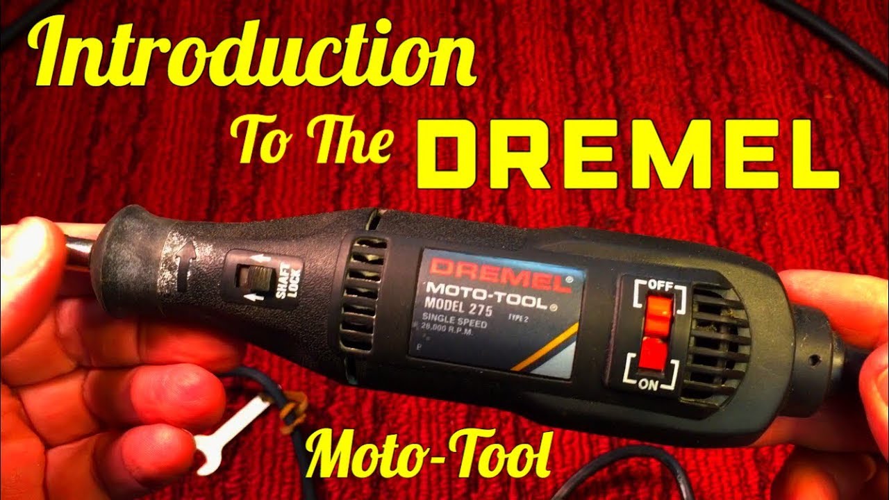 Introduction to the Dremel Moto-Tool