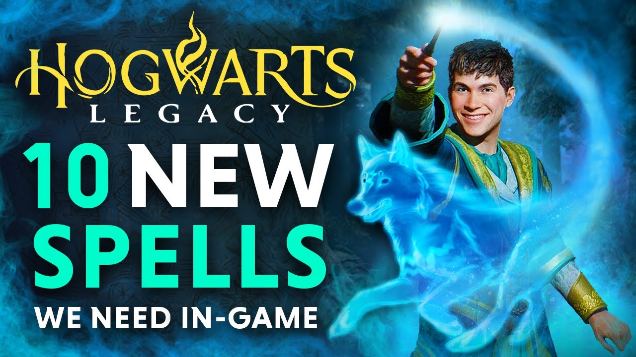 10 Amazing Spells We NEED in Hogwarts Legacy...