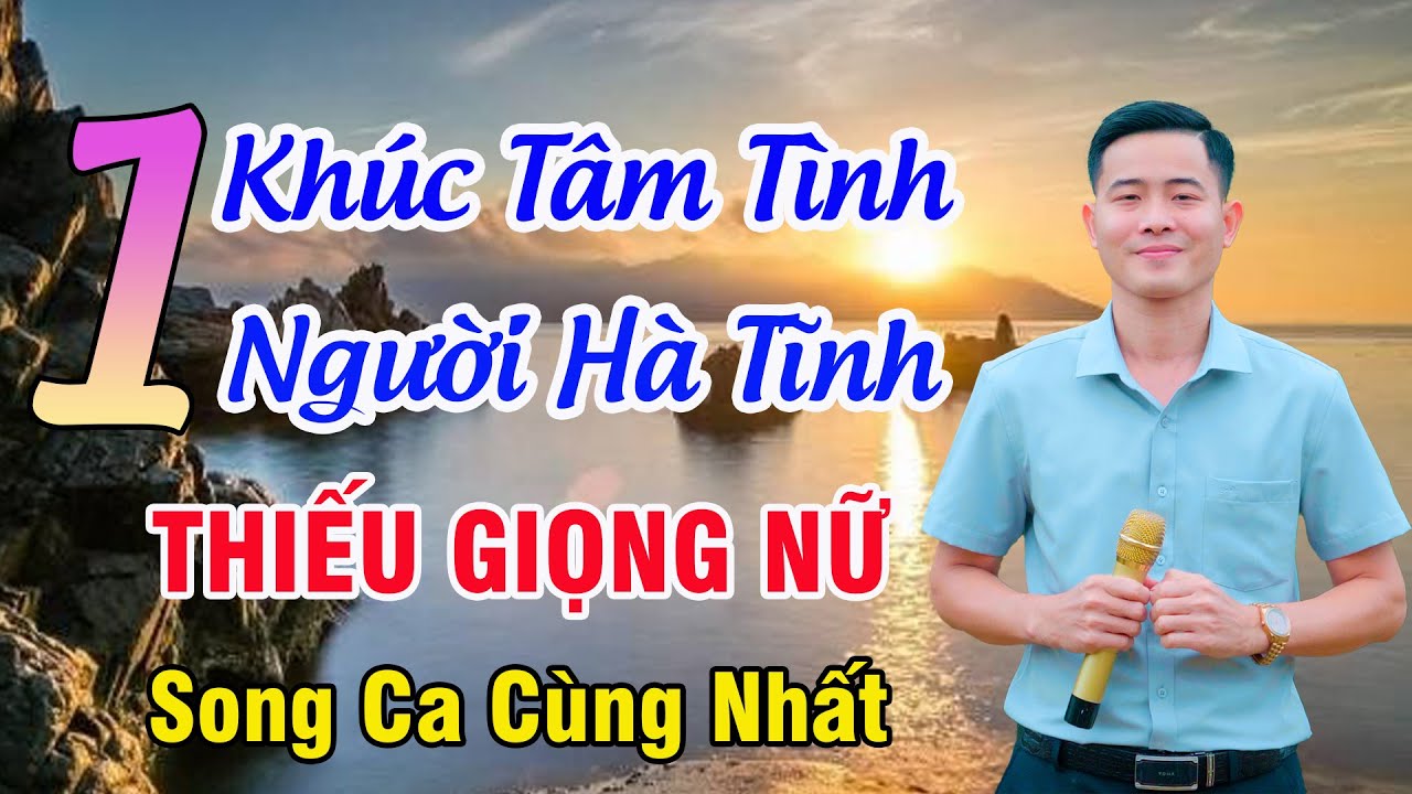 Karaoke Một Khúc Tâm Tình Người Hà Tĩnh Thiếu Giọng Nữ | Nguyễn Nhất Nhạc Sống
