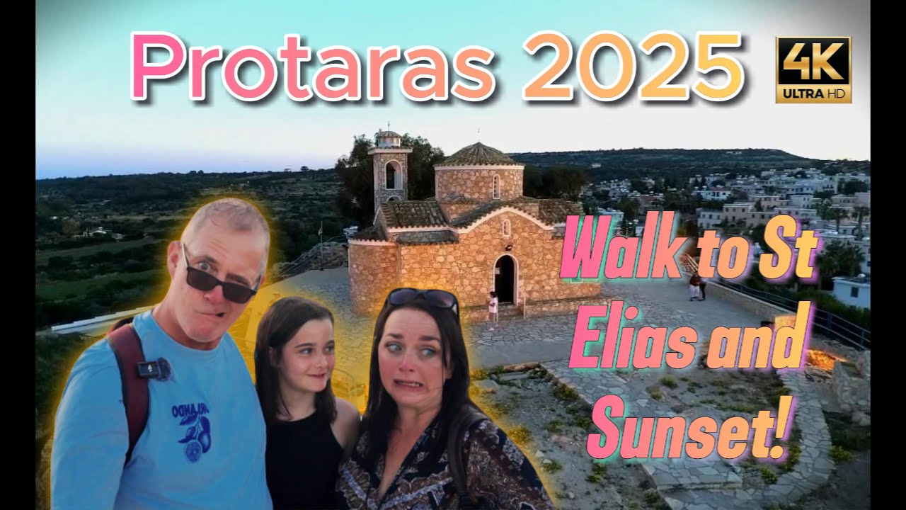 Protaras 2025 Walk to St Elias & Sunset