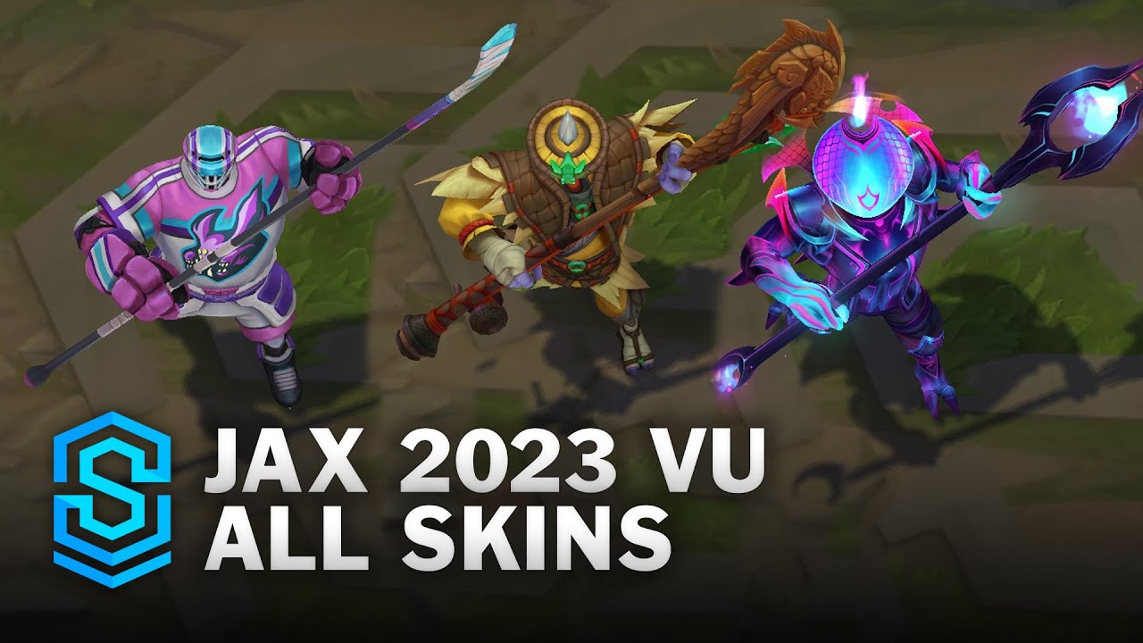 Jax ASU All Skins | League Of Legends