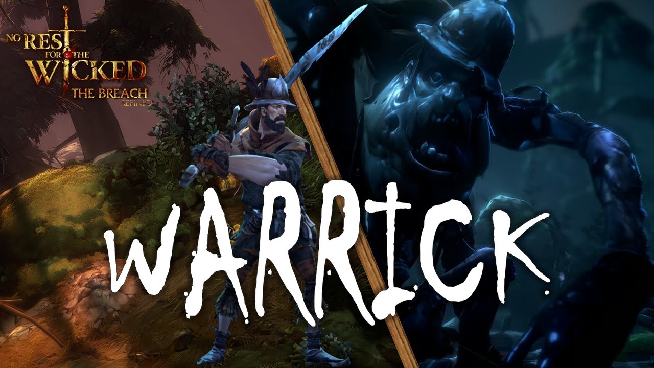 The Warrick Build and Boss Fights in No Rest for the Wicked