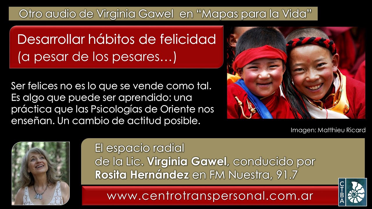 Virginia Gawel: DESARROLLAR H&Aacute;BITOS DE FELICIDAD