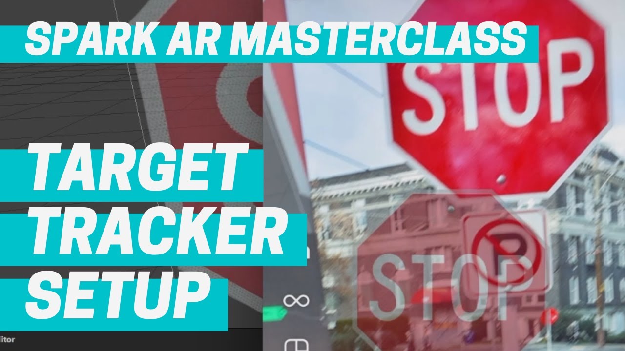 Spark AR - Target Tracker Setup (Masterclass Chapter 5)