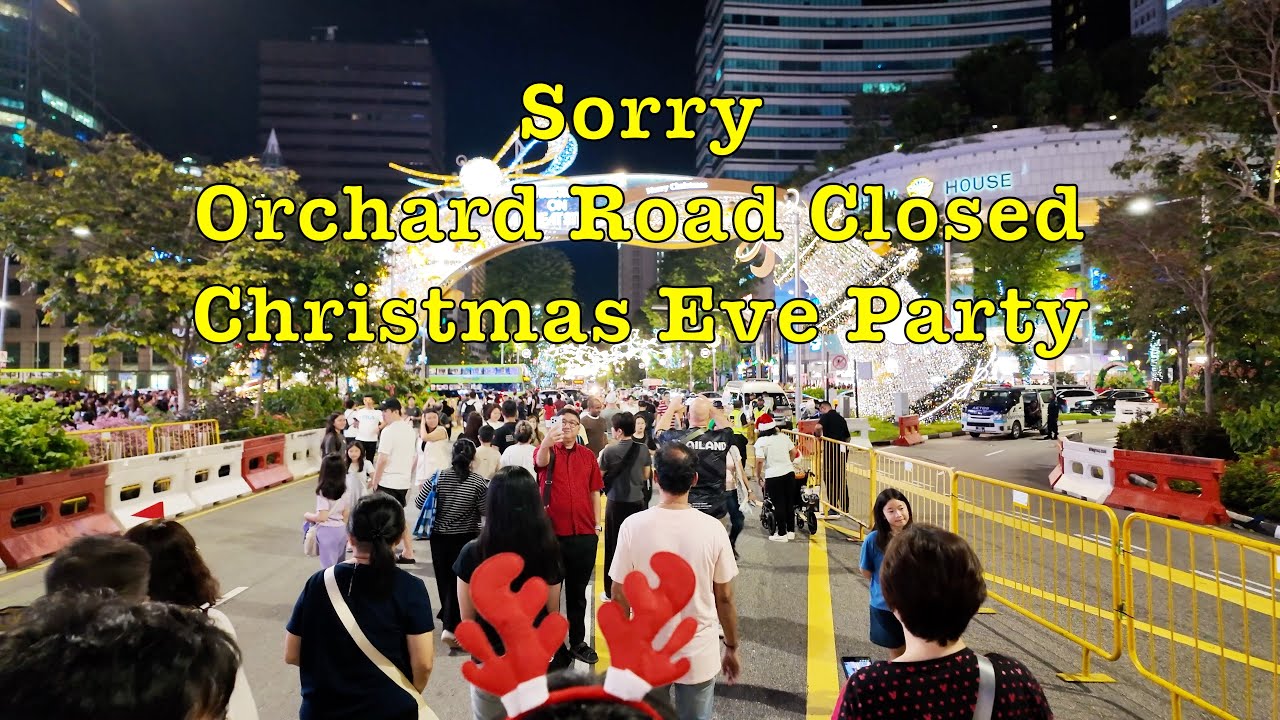 2025 Christmas Eve at Orchard Road #singapore #walkingtour #christmas #orchardroad #streetparty