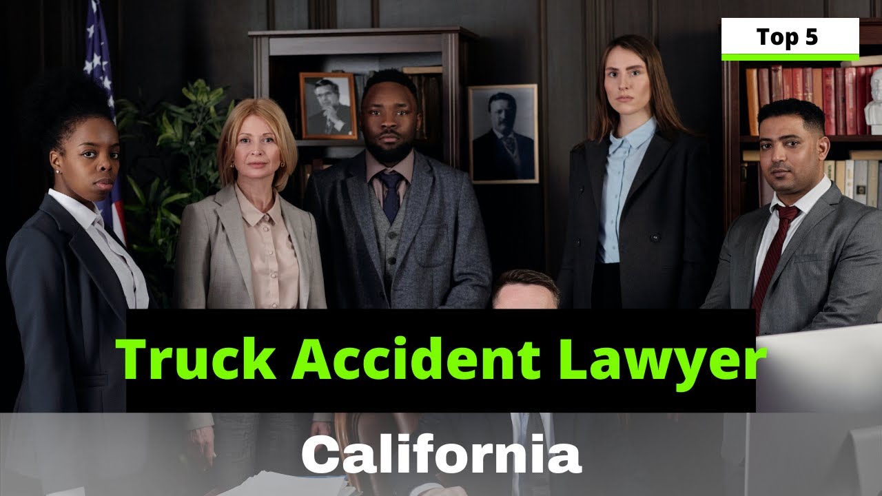 The Best Truck Accident Lawyer California | Truck Accident Lawyer Los Angeles