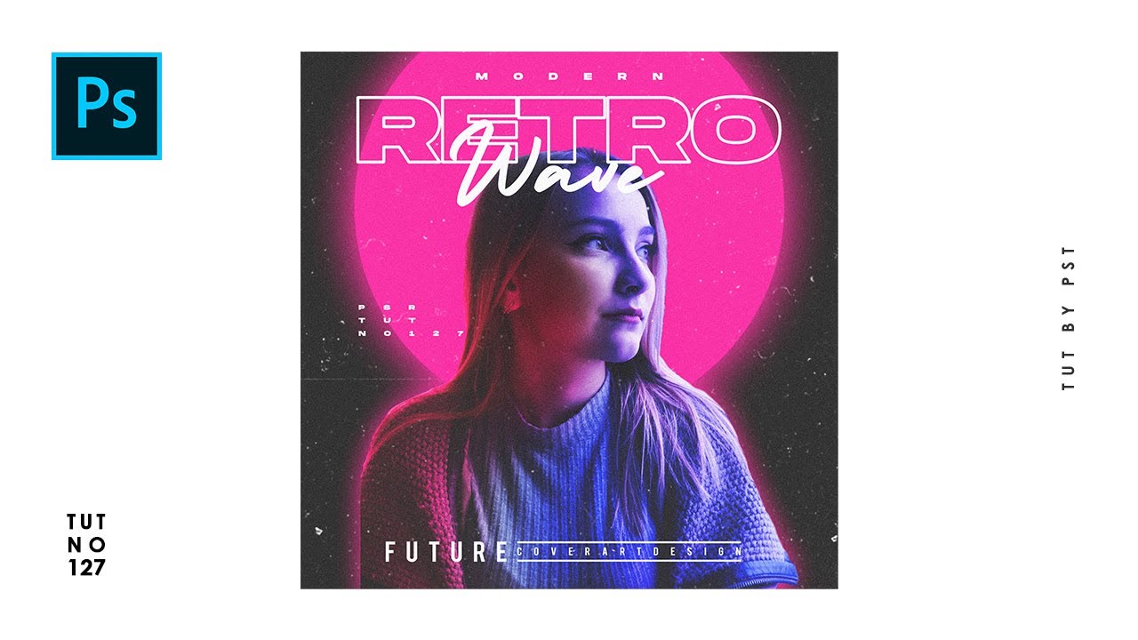 How to Create Retro Wave Style Cover Art Design - Photoshop Tutorials