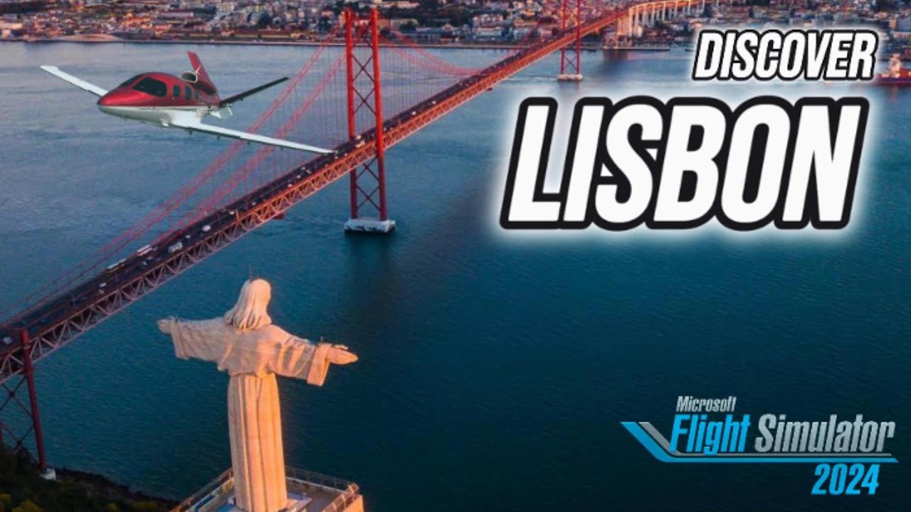 LISBON Portugal ULTRA GRAPHICS FLIGHT ✈ FLIGHT SIMULATOR 2024
