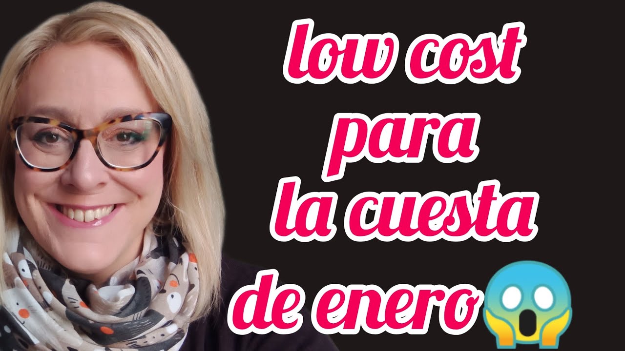 Low cost para la cuesta de enero!