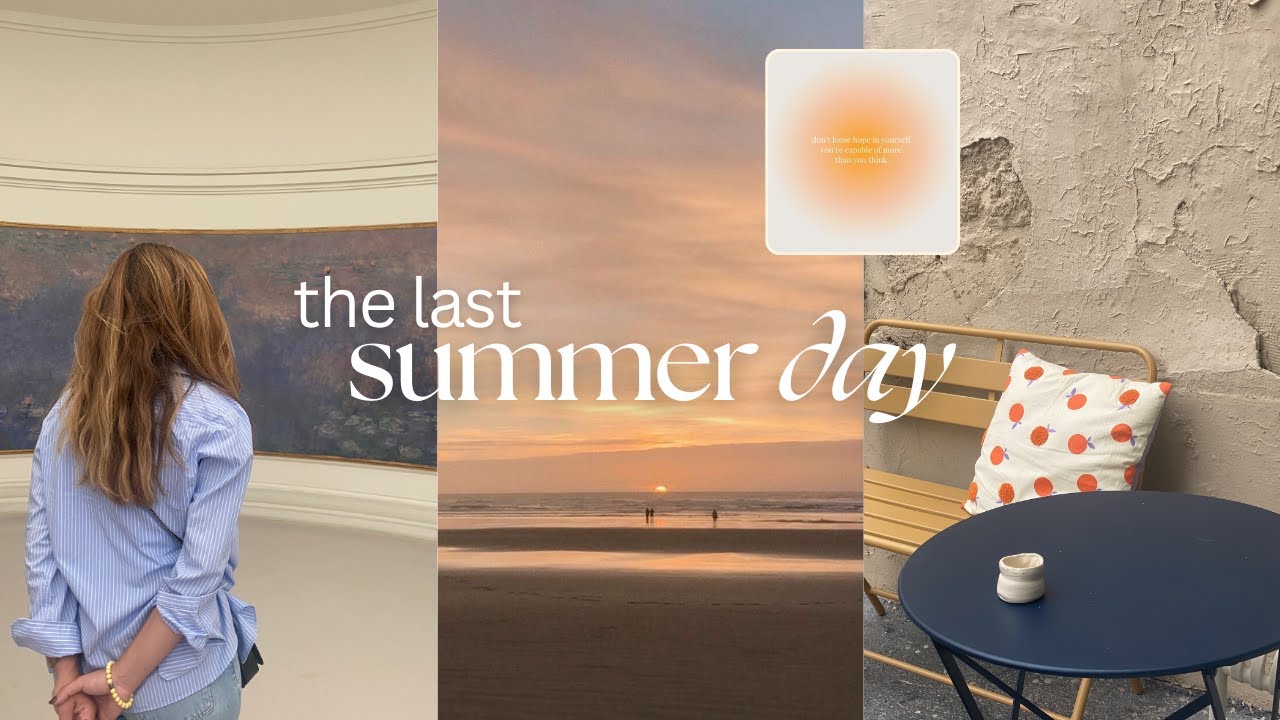 last day of summer | musée, écrire une lettre et boire un café ☕️🌞