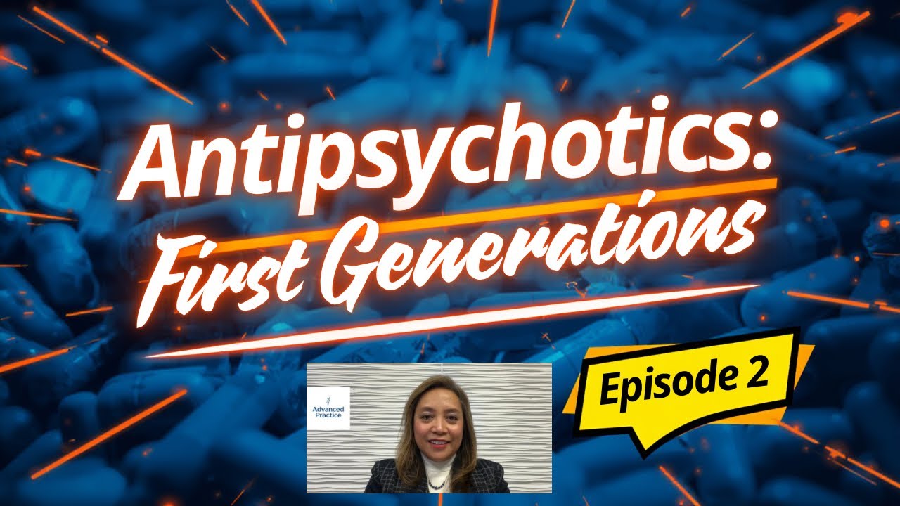 Antipsychotics: First Generations