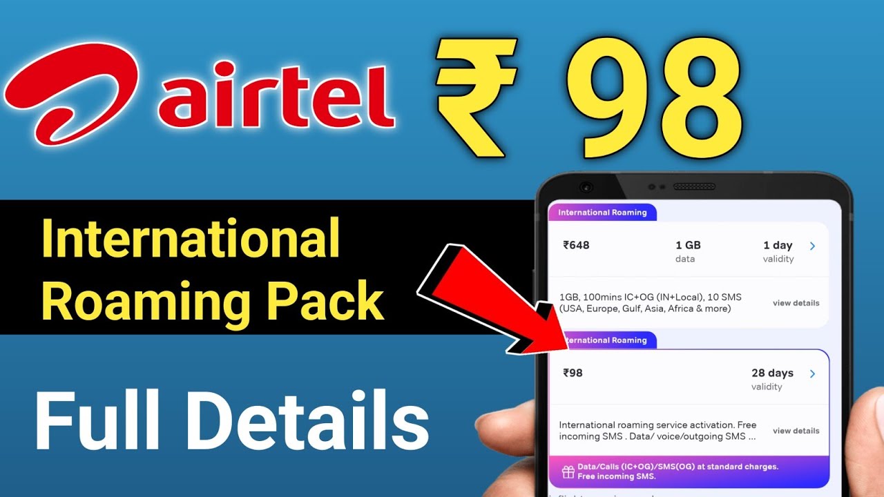 Airtel ₹98 International Roaming Pack Full Details 🔥 | Cheapest SMS & Call Plan for Abroad 2025