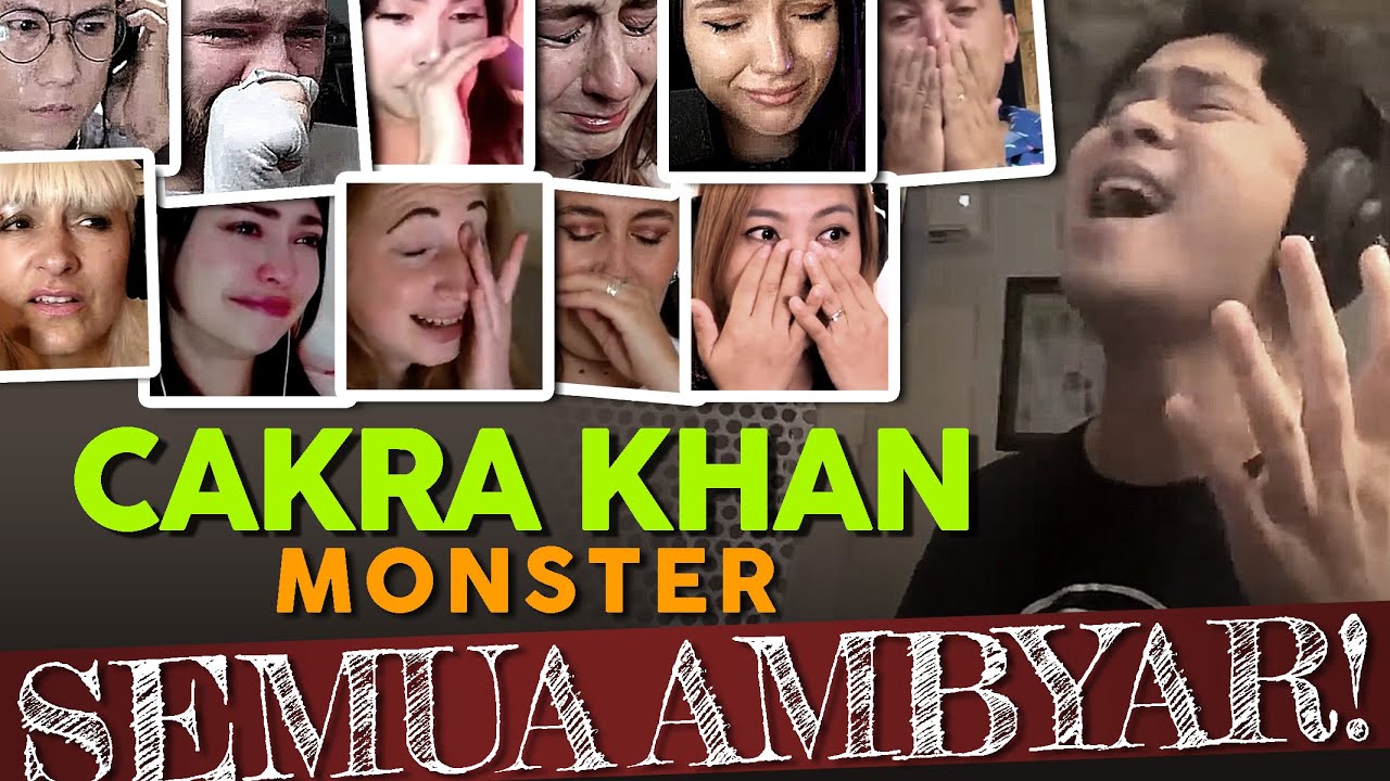 EMOSIONAL😥❗💥 CAKRA KHAN Monster   James Blunt KOMPILASI REAKSI