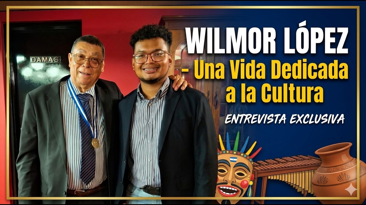 Wilmor López - Una Vida Dedicada a la Cultura