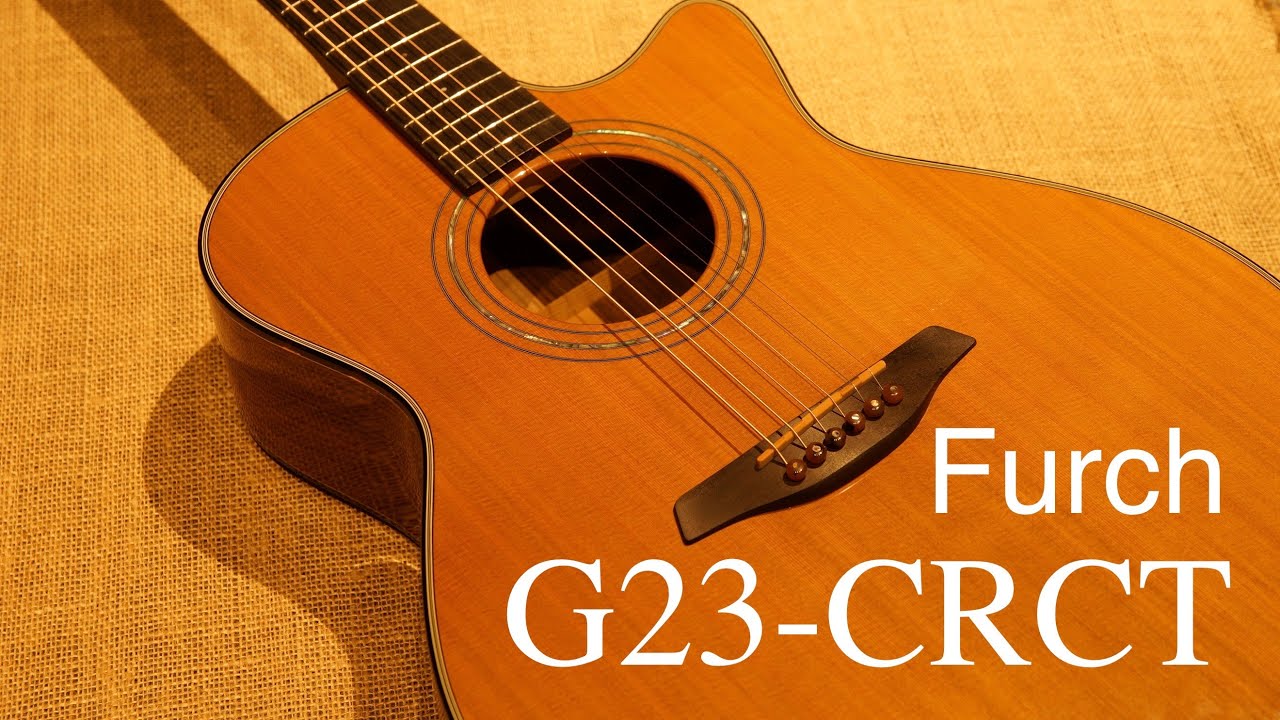 【店頭展示品】Furch G23-CRCT【繊細さの中に力強さを感じる音色】
