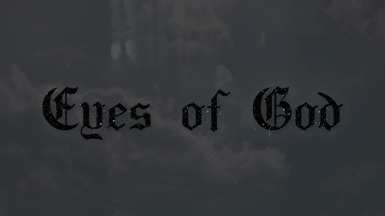 Cade Thompson - Eyes of God (Official Lyric Video)