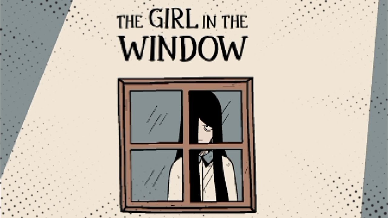 The Girl in the Window