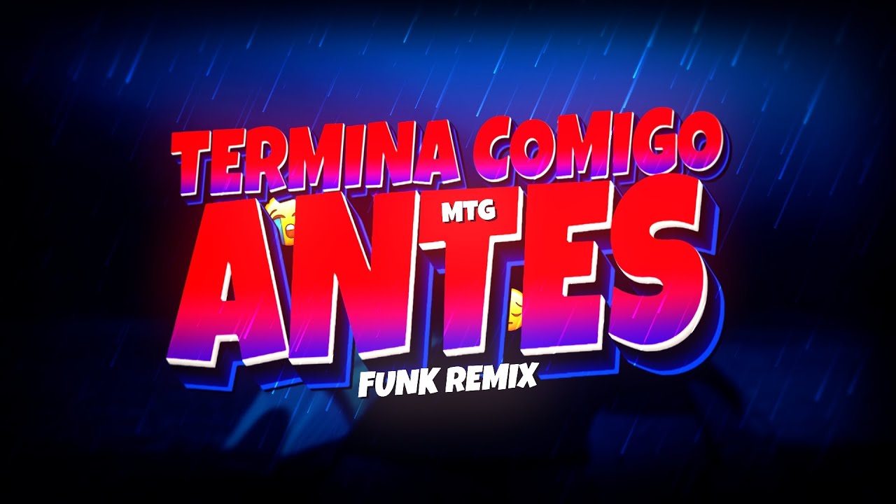 MTG TERMINA COMIGO ANTES - GUSTTAVO LIMA - VIRAL (FUNK REMIX  BH) Djay L Beats