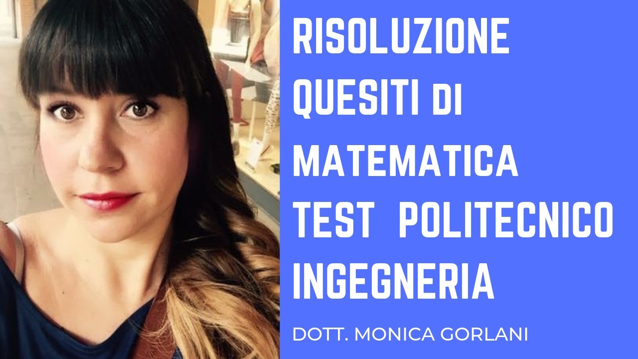 Test Politecnico -  Domande Matematica