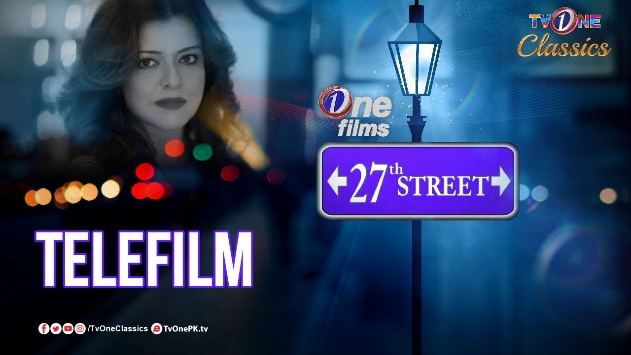 27 Street | Golden Telefilms | Maria Wasti | Rehan Shaikh - Prime Flix Drama