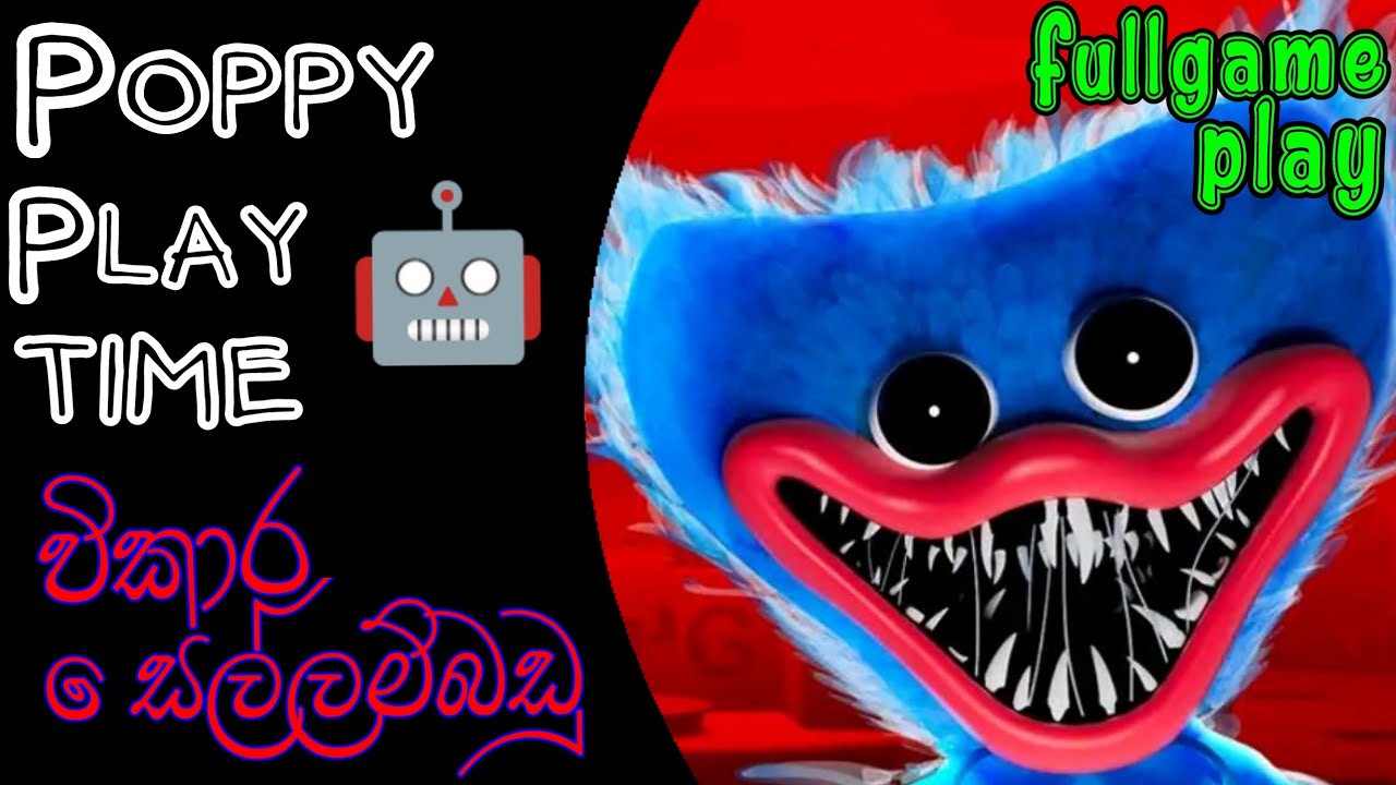 Poppy Play Time 1 Full Game Play Sinhala