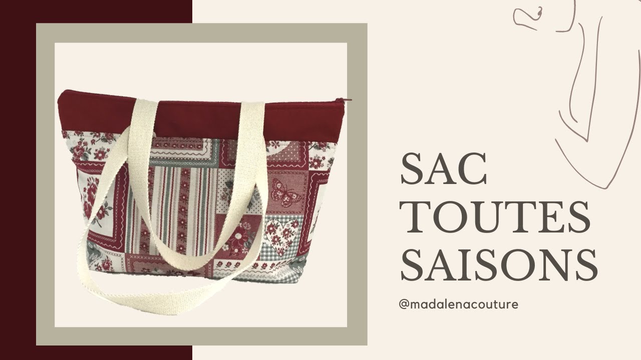 Tuto Sac toutes saisons - Tuto Coûture Madalena