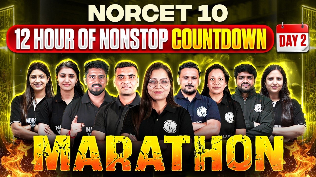 NORCET 10 Preparation | NORCET 10 Marathon Class | NORCET 10 MCQ Series | 12 Hours One Shot Class