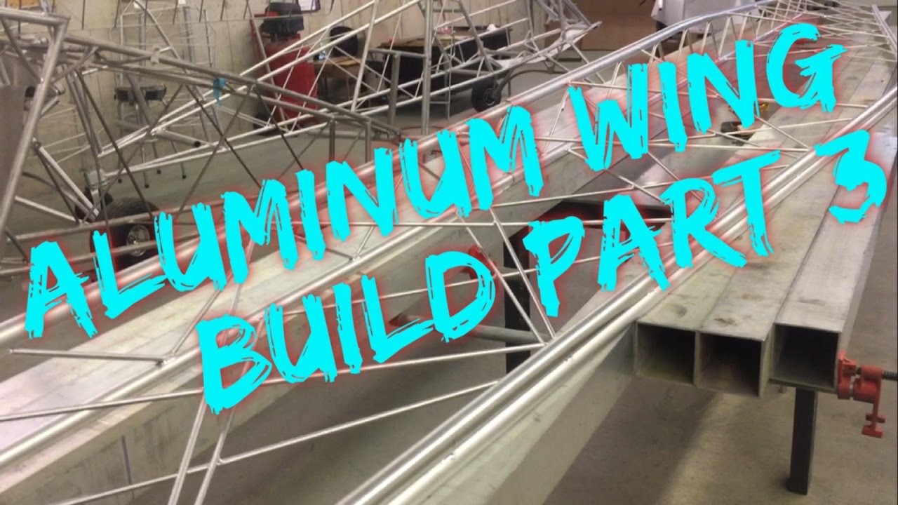 Aluminum Wing Build Part 3