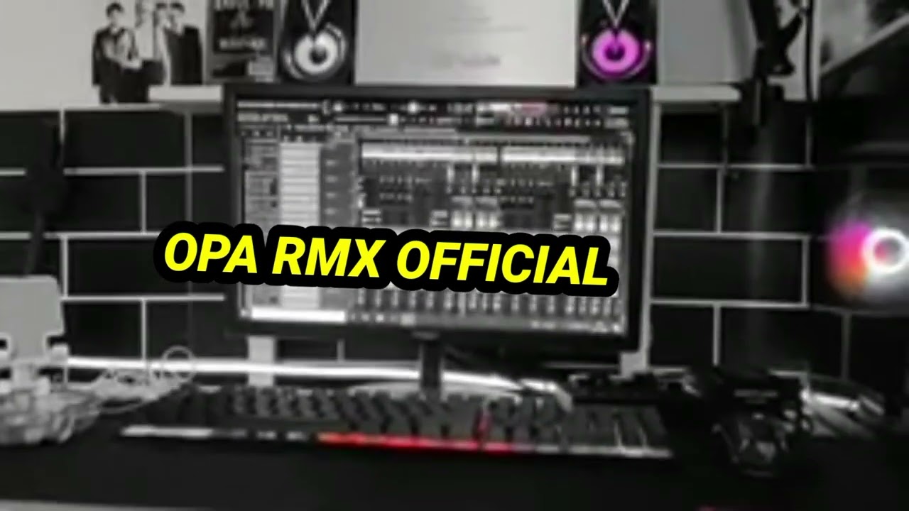 DJ opa Rmx official