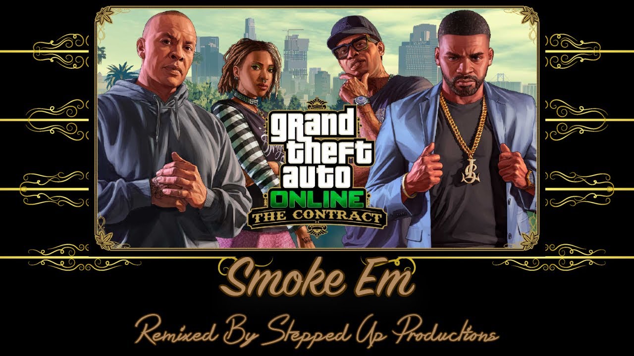 GTA 5 The Contract Mission Soundtrack: (Dr. Dre On Course) Smoke Em