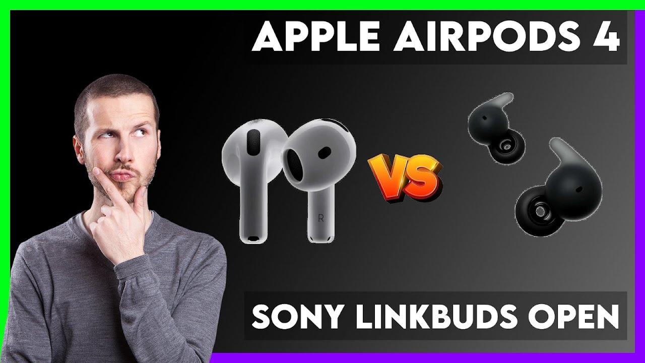 Apple AirPods 4 vs Sony LinkBuds Open Comparison
