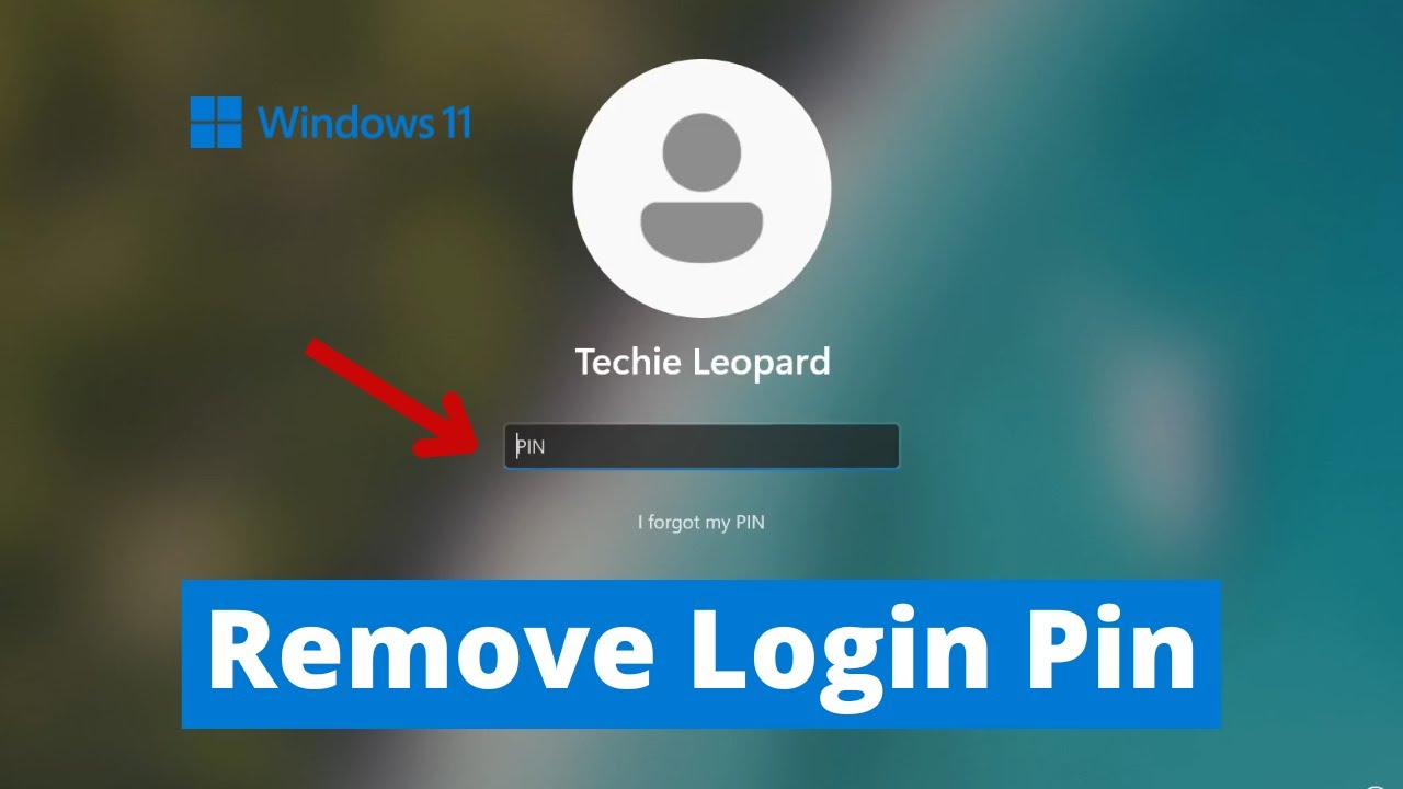 How to Remove PIN from Windows 11 | Easy Method