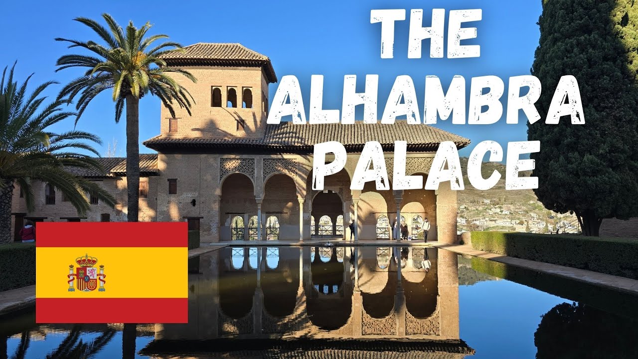 Alhambra: The Majestic Palace of Granada