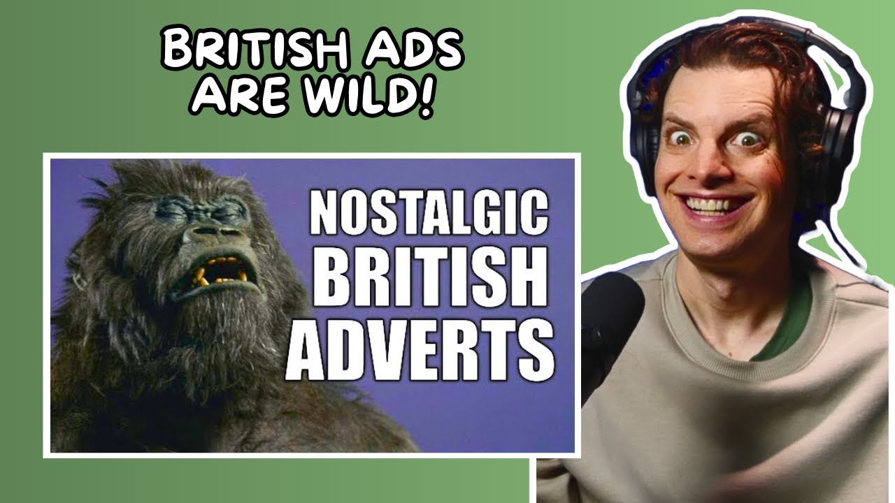 American Reacts to Nostalgic British Ads!