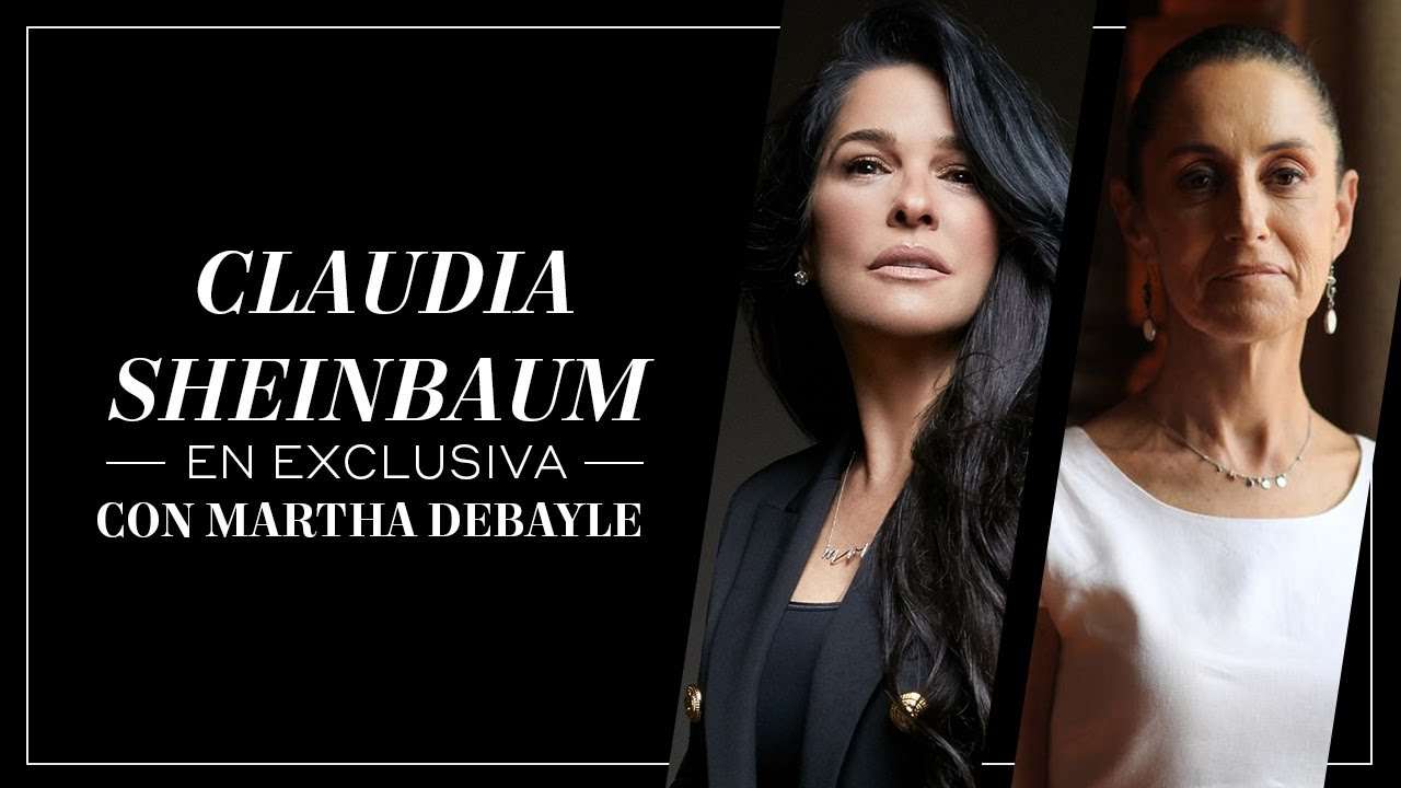 Claudia Sheinbaum en exclusiva con Martha Debayle